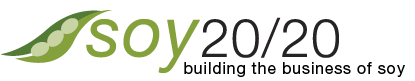 Soy 20/20 - Building the business of soy